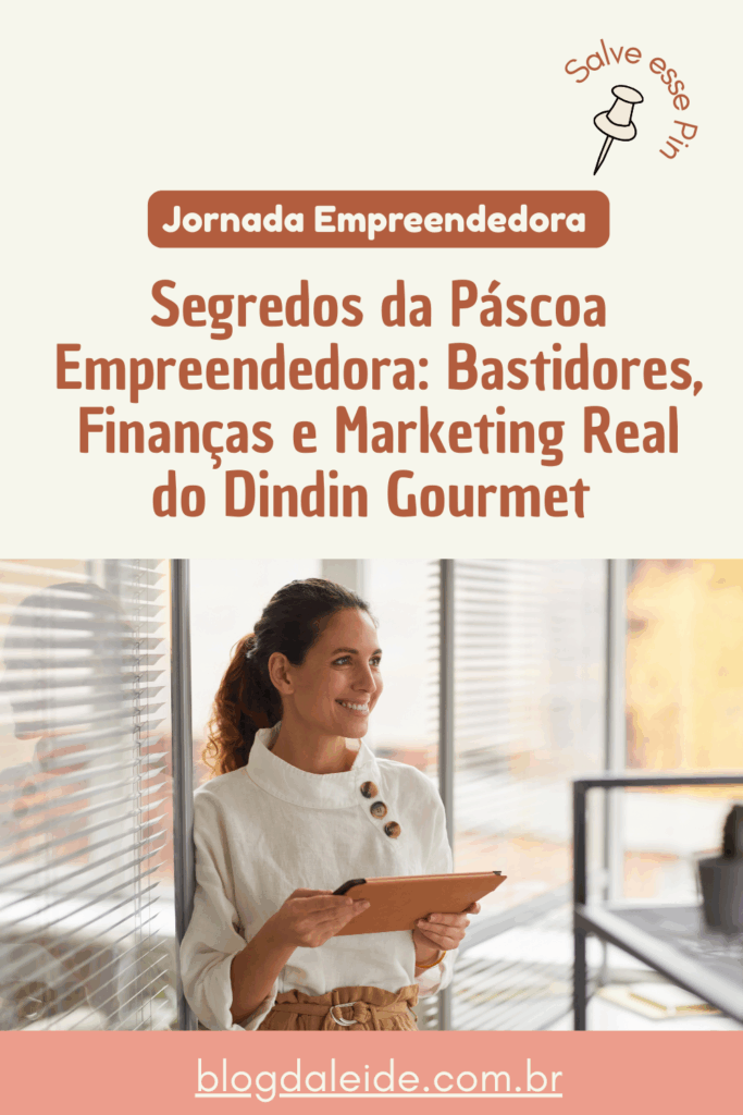 Reflexões-sobre-a-jornada-empreendedora-com-dindin-gourmet